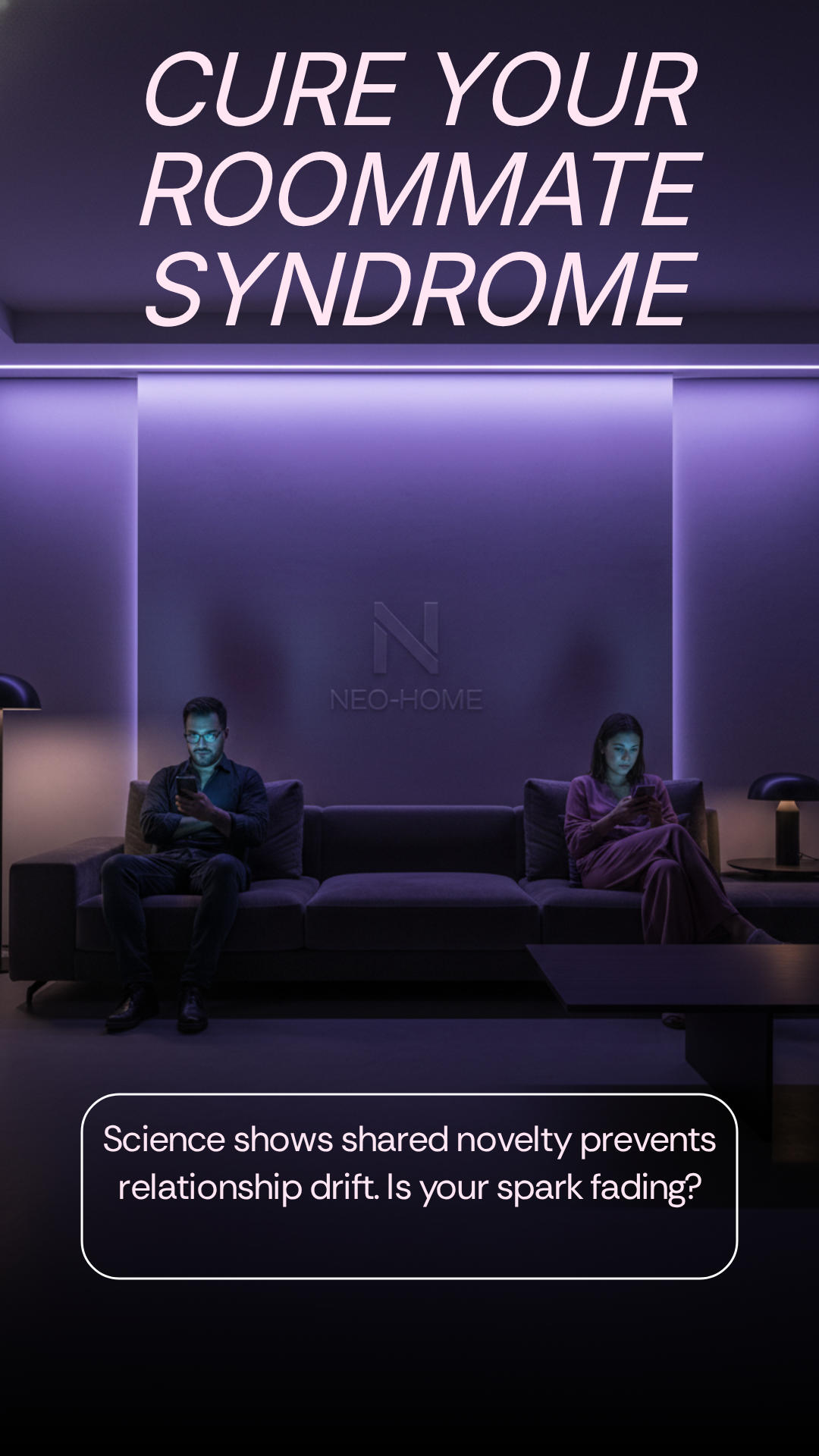 Cure your roommate syndrome